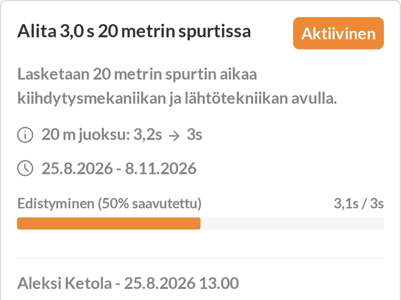 Saman pelaajan aktiivinen tavoite Striveonissa: alita 3,0 s 20 metrin spurtissa. Tavoitteesta on saavutettu 50 prosenttia, ja nykyinen tulos on 3,1 s.